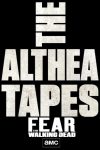 Portada de Fear the Walking Dead: The Althea Tapes