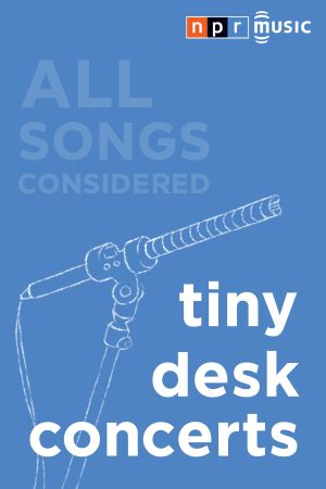Portada de NPR Tiny Desk Concerts