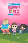 Portada de ¡Chicas Harvey Forever!: Temporada 4