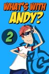 Portada de What's with Andy?: Temporada 2
