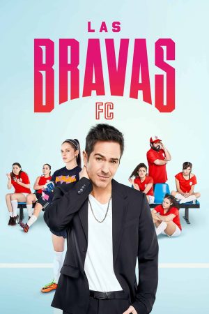 Portada de Las Bravas FC