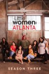 Portada de Little Women: Atlanta: Temporada 3