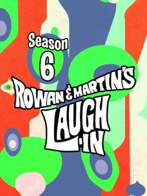 Portada de Rowan & Martin's Laugh-In: Temporada 6