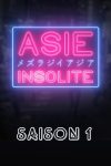 Portada de Asie Insolite: Temporada 1