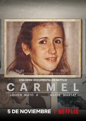 Portada de Carmel: ¿Quién mató a María Marta?