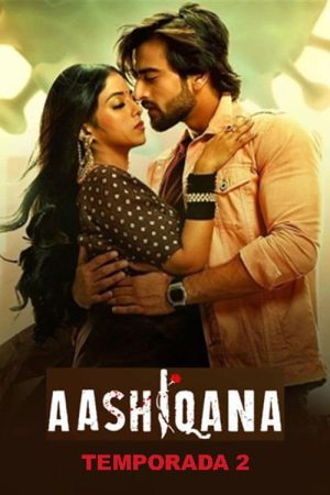 Portada de Aashiqana: Temporada 2