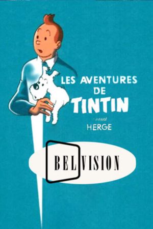 Portada de Les Aventures de Tintin, d'après Hergé