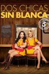 Portada de Dos chicas sin blanca: Temporada 5