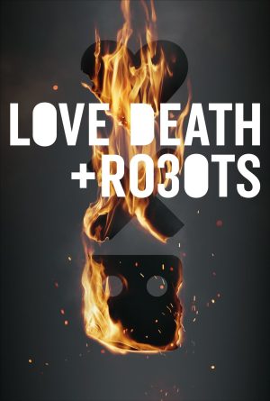 Portada de Love, Death & Robots