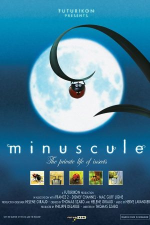 Portada de Minuscule: The Private Life of Insects
