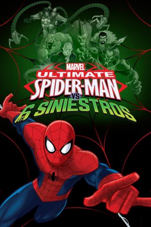 Portada de Ultimate Spider-Man: Temporada 4: vs. Los Seis Siniestros