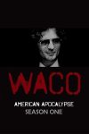 Portada de Waco: El apocalipsis texano: Temporada 1