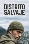 Portada de Distrito salvaje: Temporada 1