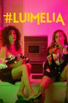 Portada de #Luimelia: Temporada 3