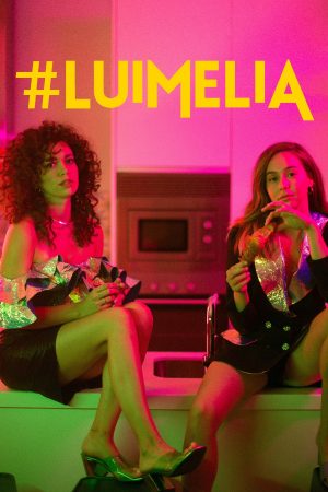 Portada de #Luimelia: Temporada 3