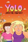 Portada de YOLO: Crystal Fantasy: Temporada 1