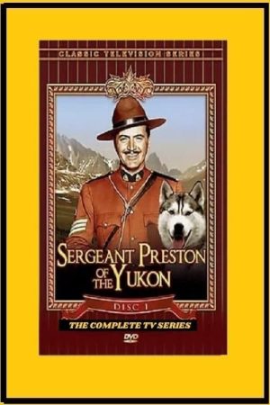 Portada de Sergeant Preston of the Yukon