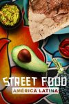 Portada de Street Food: Latinoamérica: Temporada 1