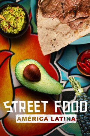 Portada de Street Food: Latinoamérica: Temporada 1