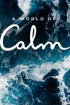 Portada de A World of Calm: Temporada 1