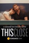 Portada de This Close: Temporada 1