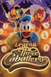 Portada de La Leyenda de los Tres Caballeros: Temporada 1