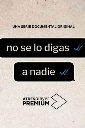 Portada de No se lo digas a nadie: Temporada 1