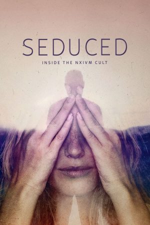Portada de Seduced: Inside the NXIVM Cult