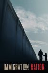 Portada de Immigration Nation: Season 1