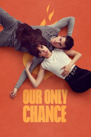 Portada de Our Only Chance