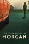 Portada de Morgan: en paradero desconocido: Temporada 1