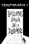 Portada de Historias para no dormir: Temporada 1