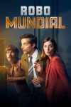 Portada de Robo mundial: Temporada 1