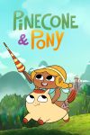 Portada de Pinecone & Pony: Temporada 1