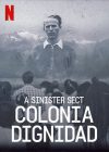 Portada de Colonia Dignidad: Una secta alemana en Chile: Temporada 1