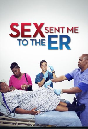 Portada de Sex Sent Me to the ER