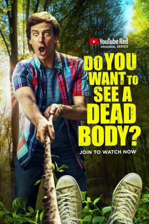 Portada de Do You Want to See a Dead Body?