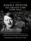 Portada de Adolf Hitler: The Greatest Story Never Told