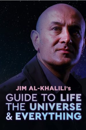 Portada de Jim Al-Khalili's Guide to Life, the Universe and Everything