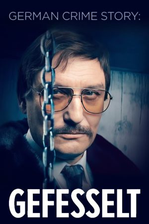 Portada de German Crime Story: Gefesselt: Temporada 1