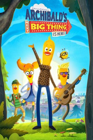 Portada de Archibald's Next Big Thing Is Here