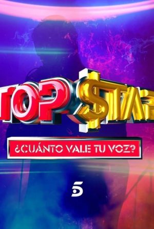 Portada de Top Star. ¿Cuánto vale tu voz?: Temporada 1