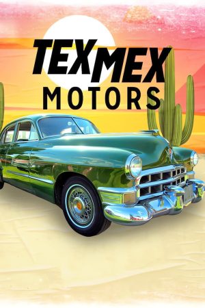Portada de Chatarras de lujo tex-mex: Temporada 1
