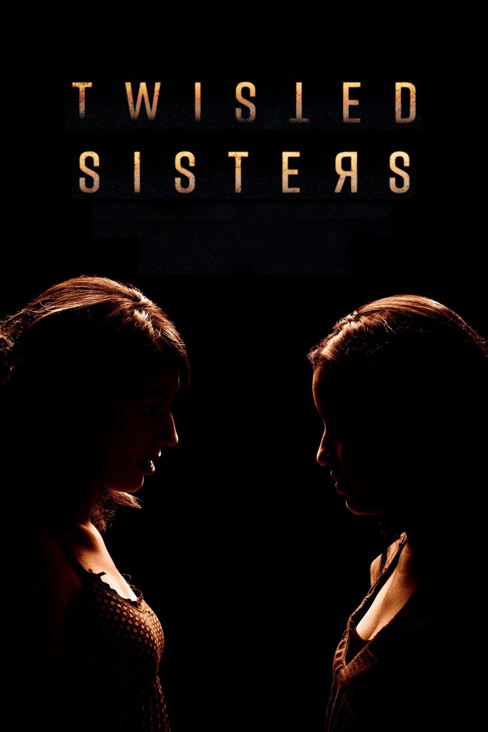 Twisted Sisters - seriesdecine.com