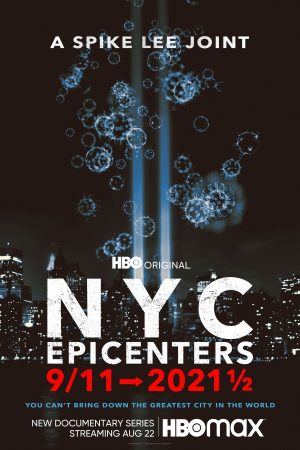 Portada de NYC Epicenters 9/11➔2021½: Temporada 1