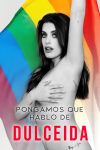 Portada de Pongamos que hablo de: Dulceida