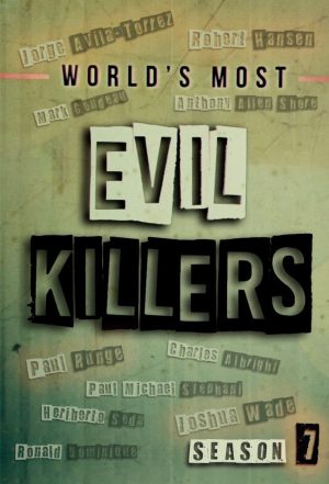 Portada de World's Most Evil Killers: Temporada 7