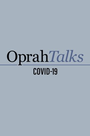 Portada de Oprah Talks COVID-19: Temporada 1