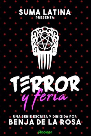 Portada de Terror y Feria: Temporada 1