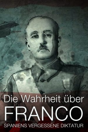 Portada de La dura verdad sobre la dictadura de Franco